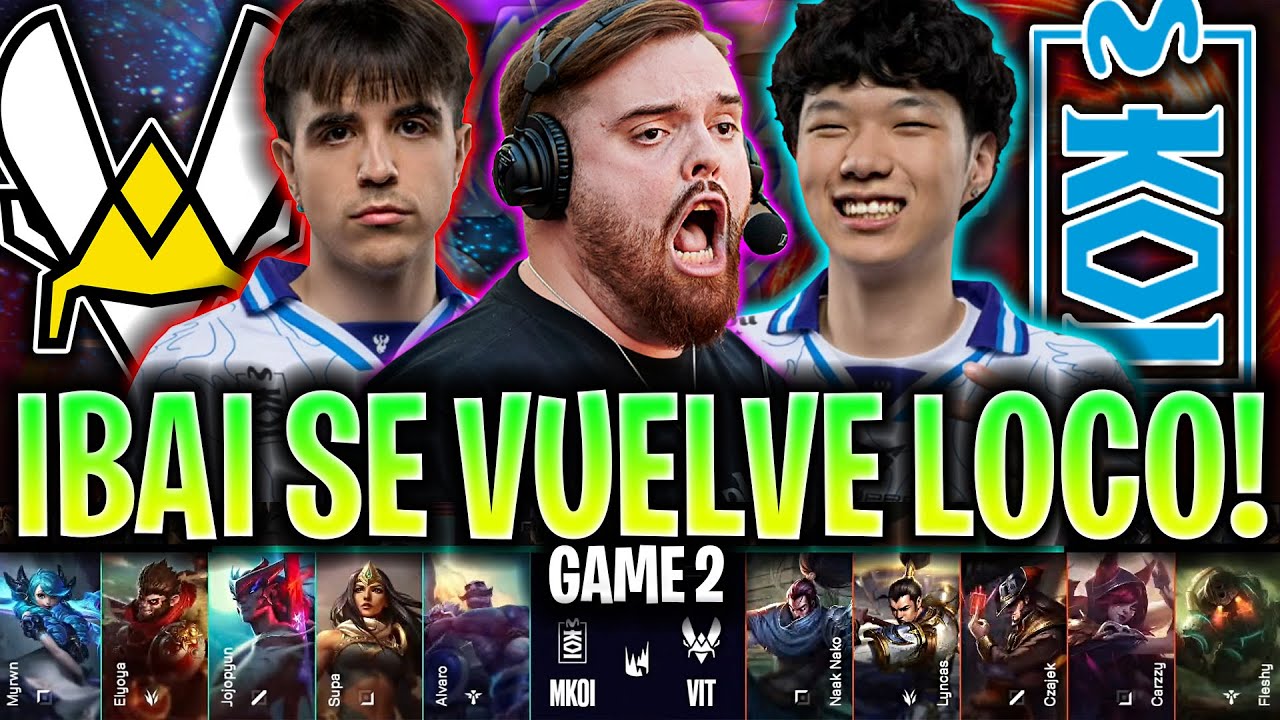 IBAI SE VUELVE LOCO CON KOI! 😱EL CASTEO MÁS ÉPICO!🔥 - VIT vs KOI Game 2 LEC 2025 ESPAÑOL KNEKRO