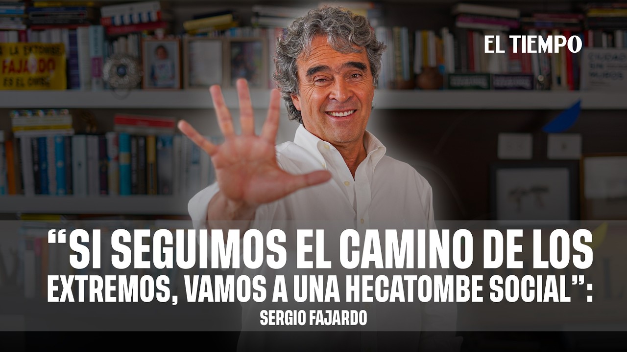 Sergio Fajardo: ‘Si seguimos el camino de los extremos, vamos a una hecatombe social’