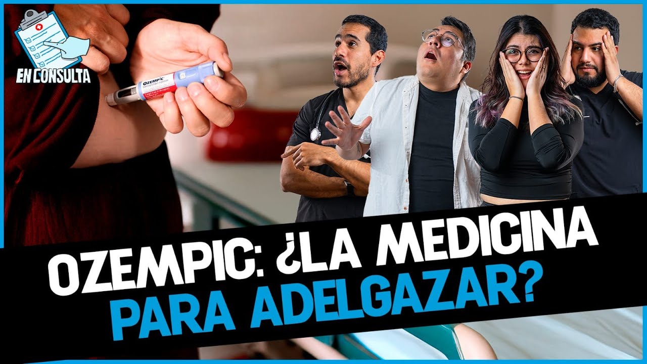 ¿QUÉ ES EL OZEMPIC? ¿ES REALMENTE MILAGROSO PARA ADELGAZAR?