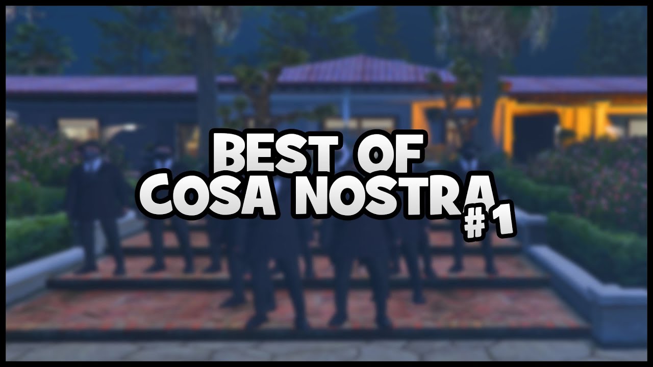 Best Of Cosa Nostra #1 (Uprising Roleplay)