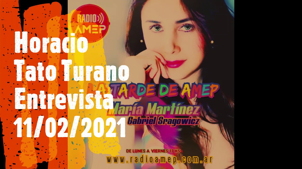 Horacio Tato Turano - Entrevista Radio on line AMEP