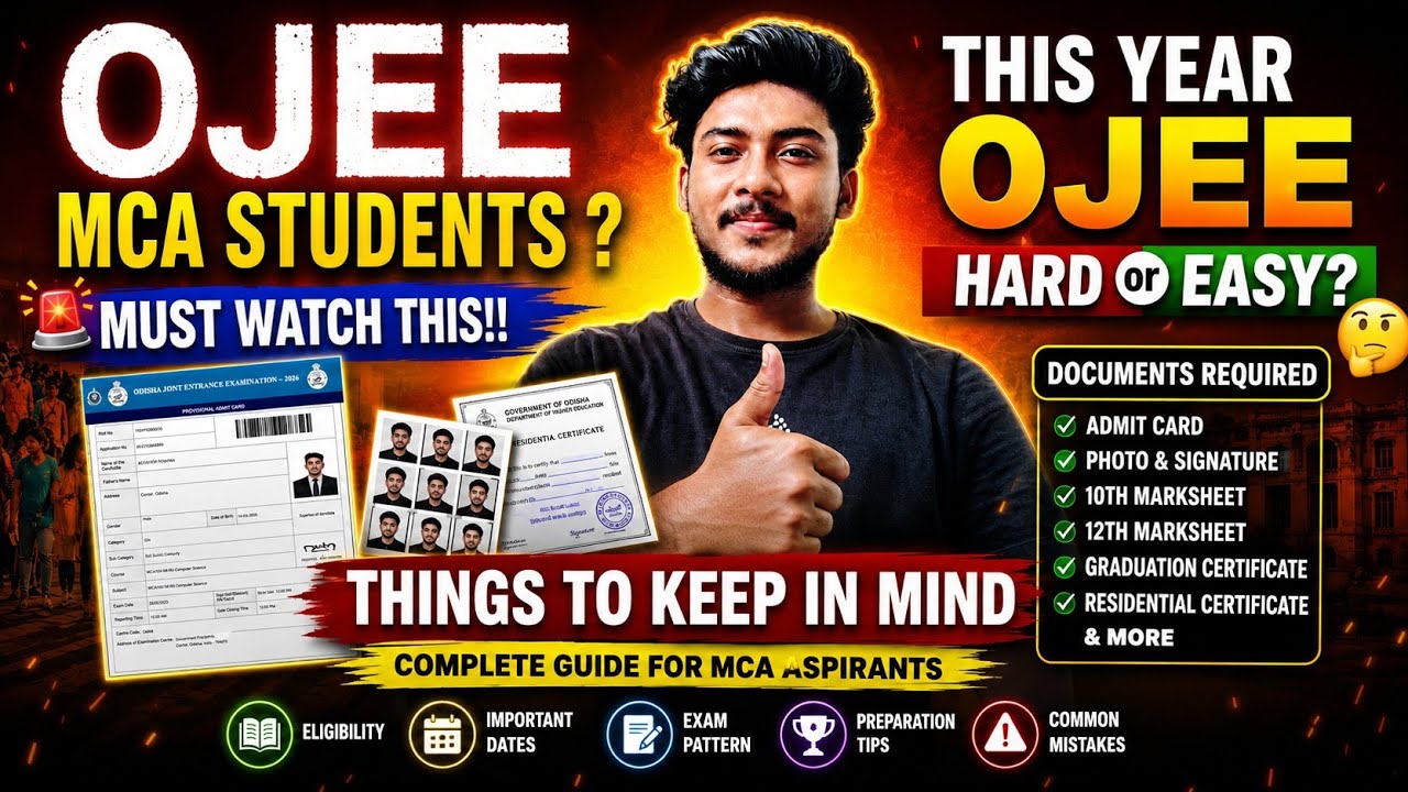 LAST VIDEO FOR OJEE MCA 2026 || OJEE 2026 ||