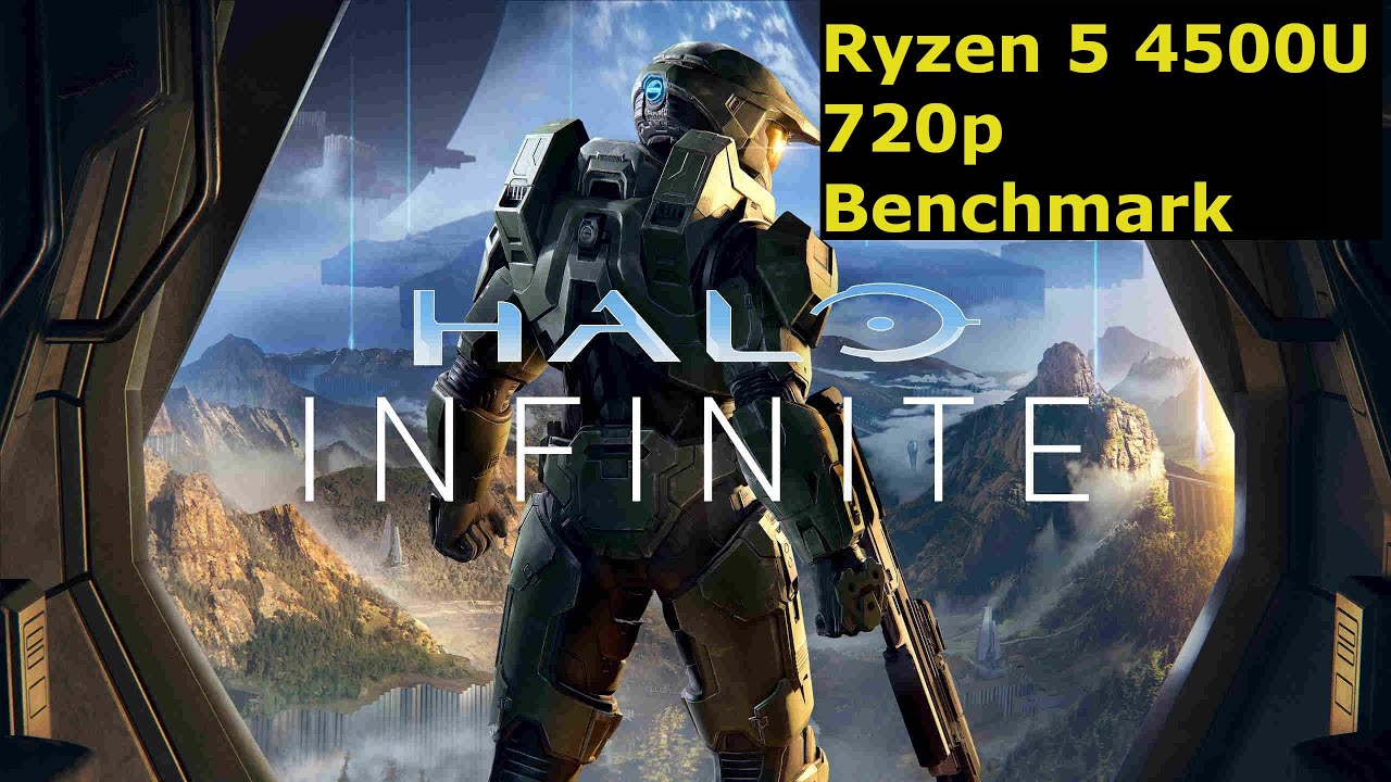 Halo Infinite | 720p | Ryzen 5 4500U