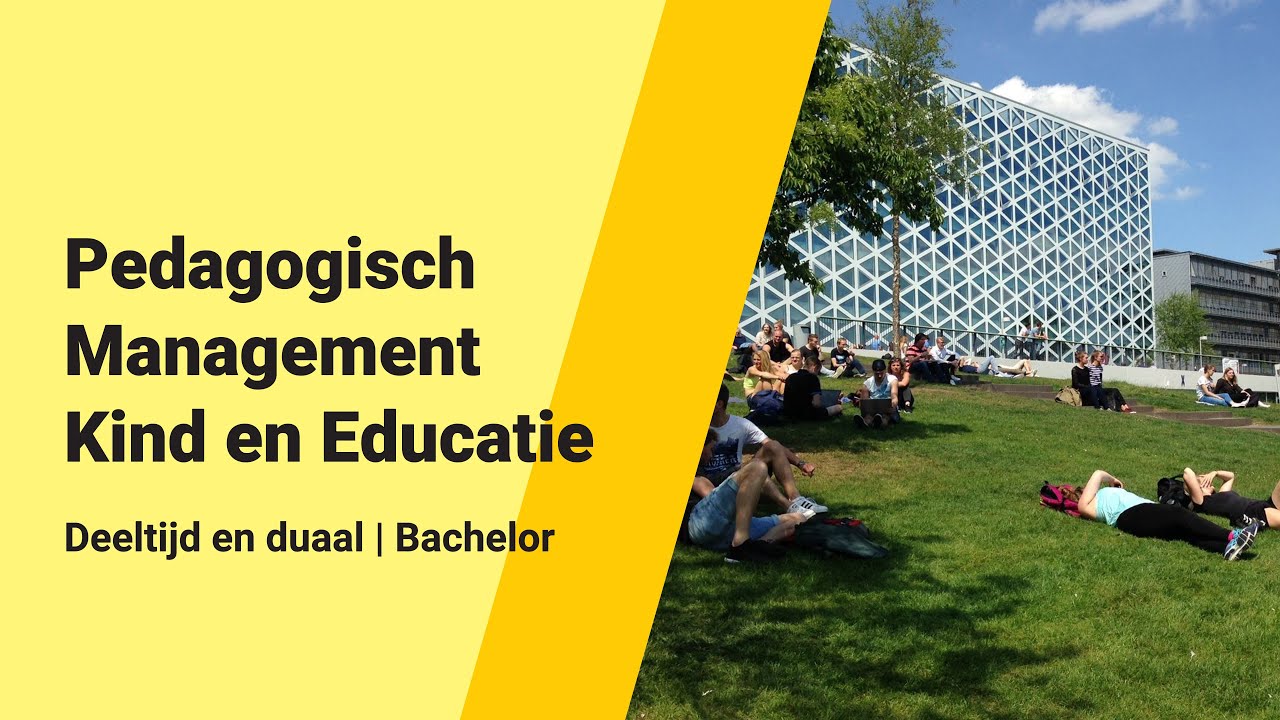 Hbo Pedagogisch Management Kind en Educatie (PMKE) | Deeltijd en duaal | Zwolle