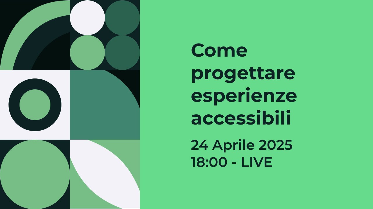 Come progettare esperienze accessibili
