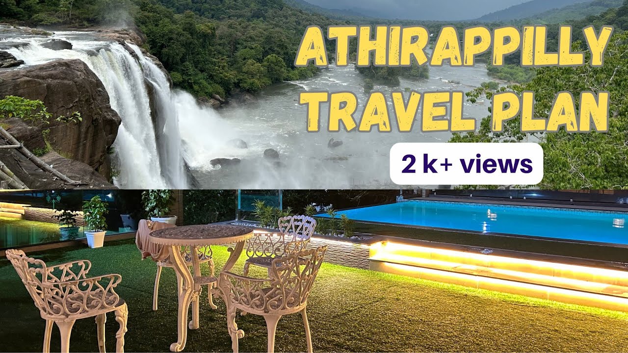 Athirapally Waterfalls Today In Kerala |Complete Information:A-Z Guide |Plan and Travel Kumar Saurav