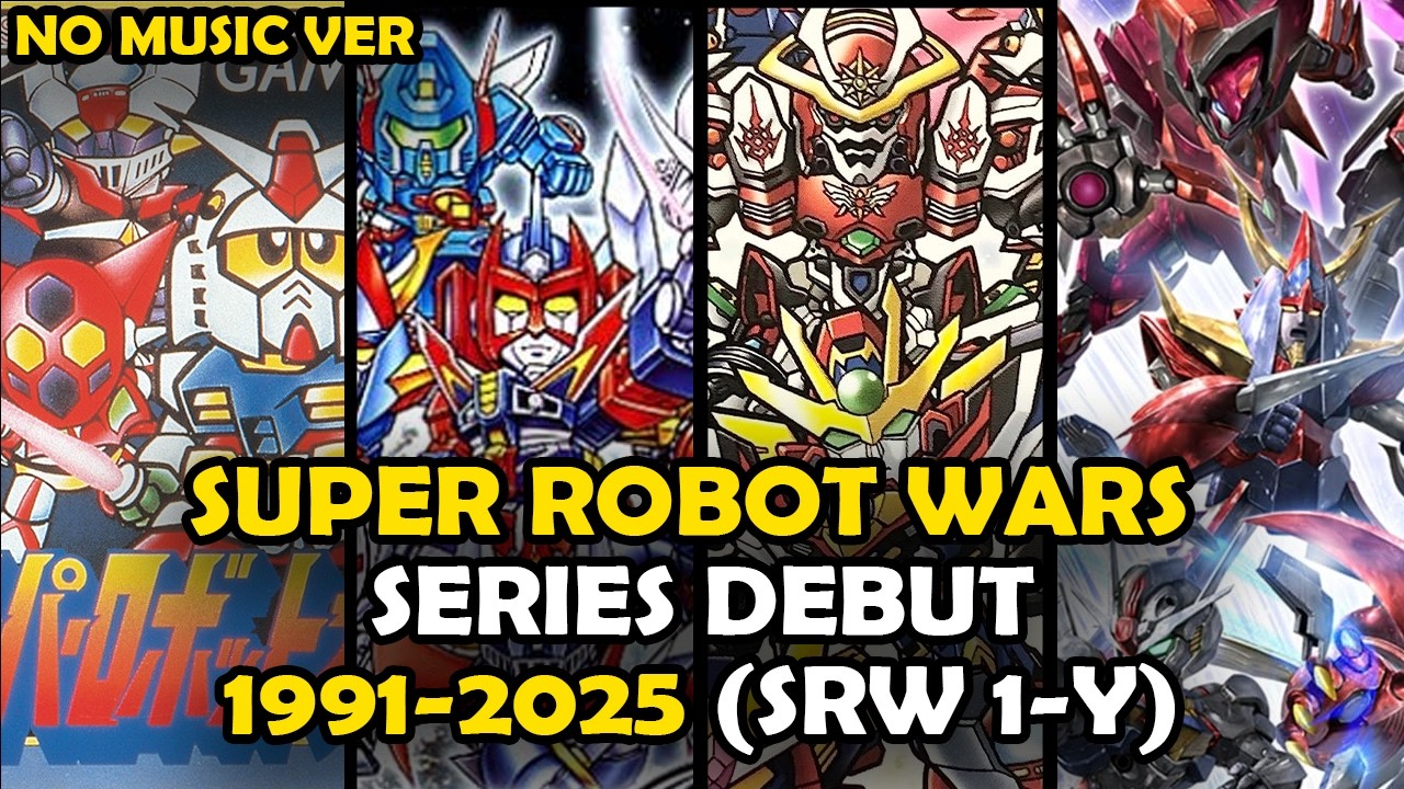 【スーパーロボット大戦】 Super Robot Wars Series Debut [SRW1 - SRWY] (1991-2025) Non Music version