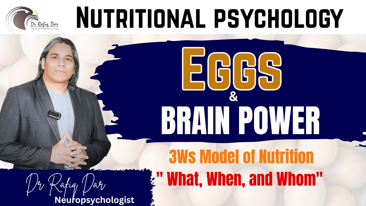 EGGS & BRAIN POWER? || Dr Rafiq Dar