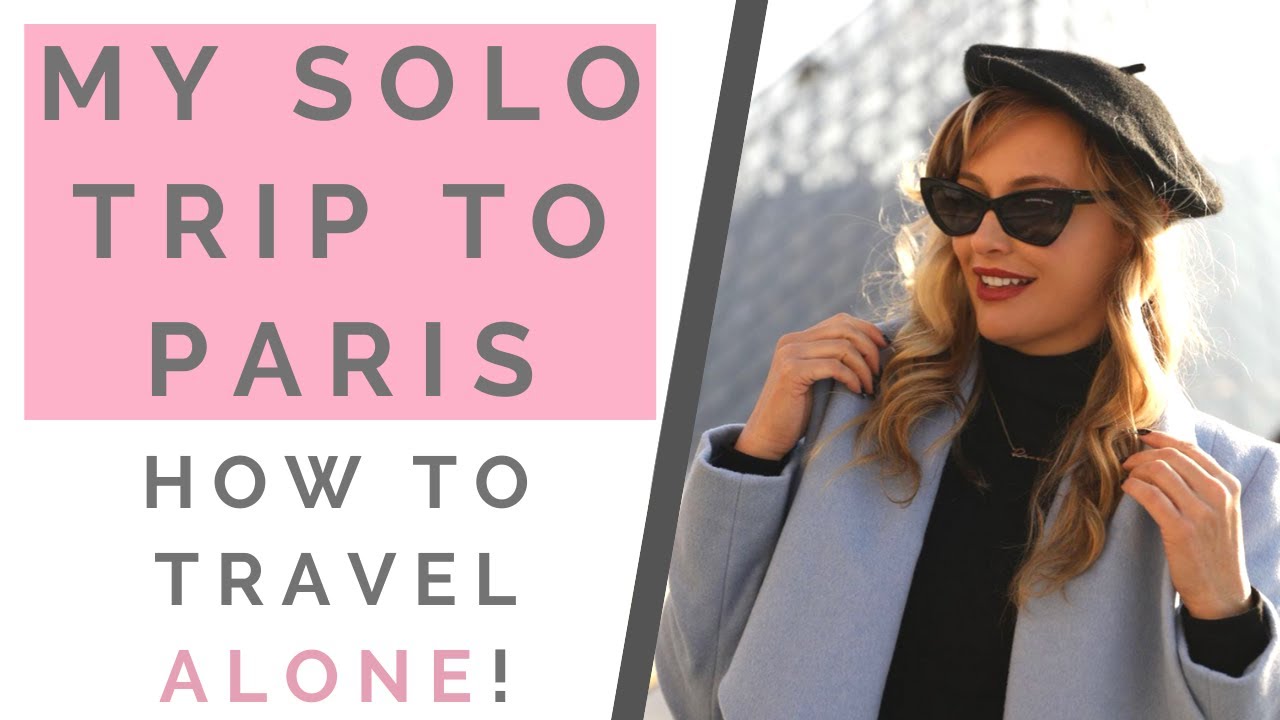 TRAVEL HACKS: MY PARIS TRAVEL VLOG: How To Travel Alone In A Foreign Country! | Shallon Lester