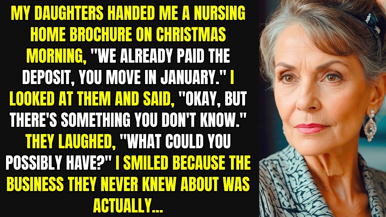 My Daughters Gave Me a Nursing Home Brochure for Christmas, 
