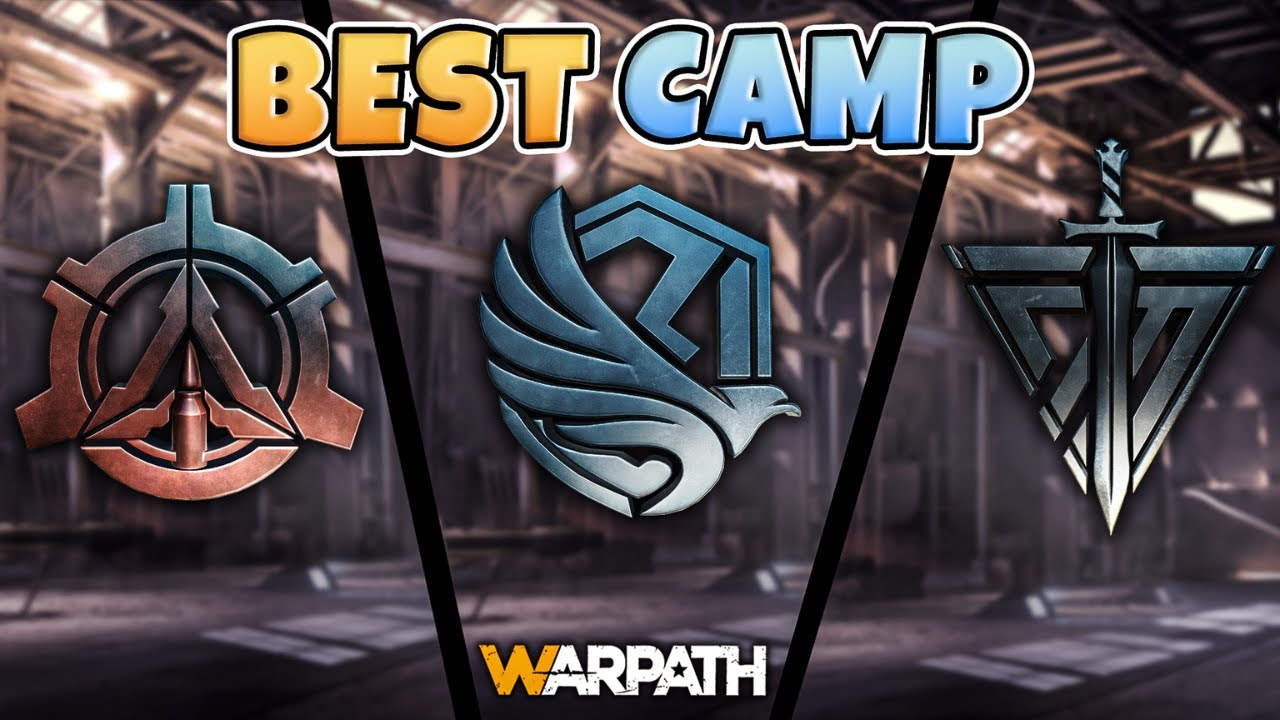 Warpath - Best Overall Camp | (New & Veteran Players)