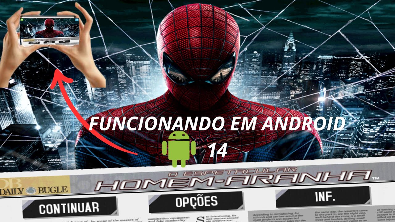 THE AMAZING SPIDER MAN FUNCIONANDO EM ANDROID 14 E 13 + TUTORIAL DE INSTALAÇÃO FINAL DO VÍDEO!!