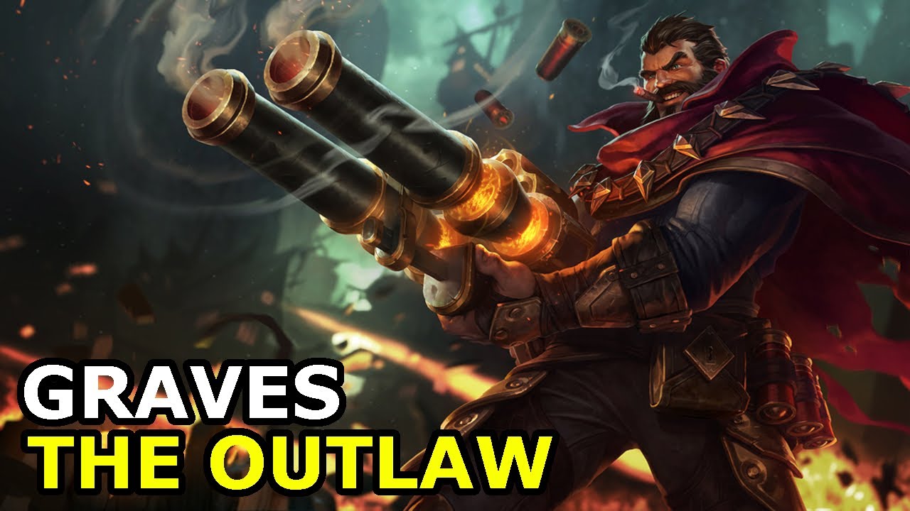 Graves: the Outlaw | Voice Lines | League of Legends
