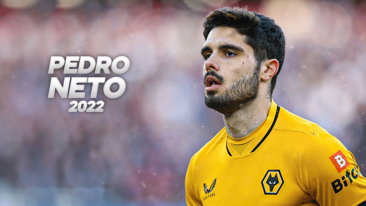 Pedro Neto - He Was Born to Dribble