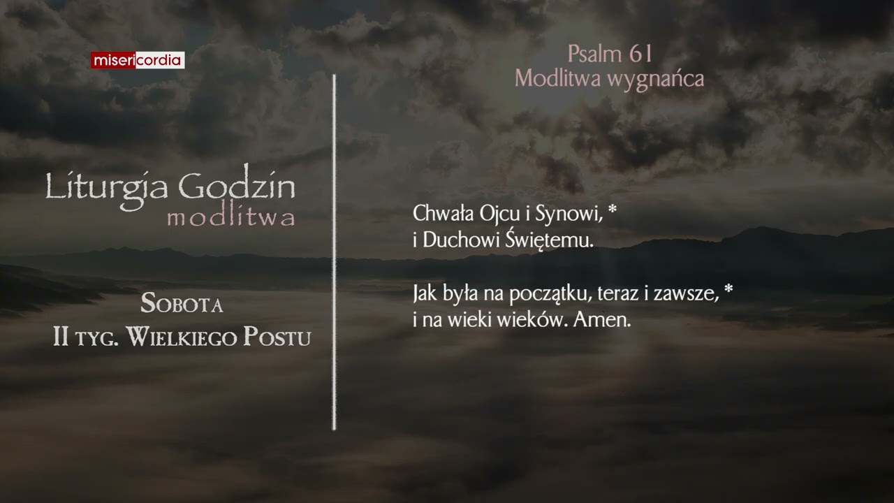 Liturgia Godzin | Modlitwa Południowa | Sobota, II tyg. Wielkiego Postu
