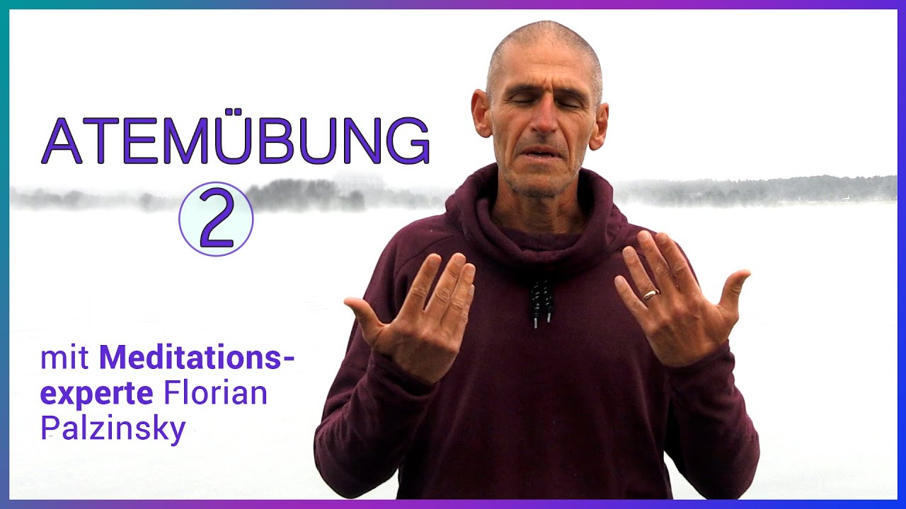 Ruhiger & tiefer atmen - Kurze Atemübung mit Meditations-Trainer Florian Palzinsky