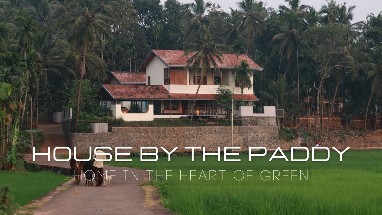 House by the paddy, Malappuram