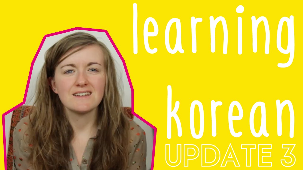Learning Korean: Update 3║Lindsay Does Languages Video