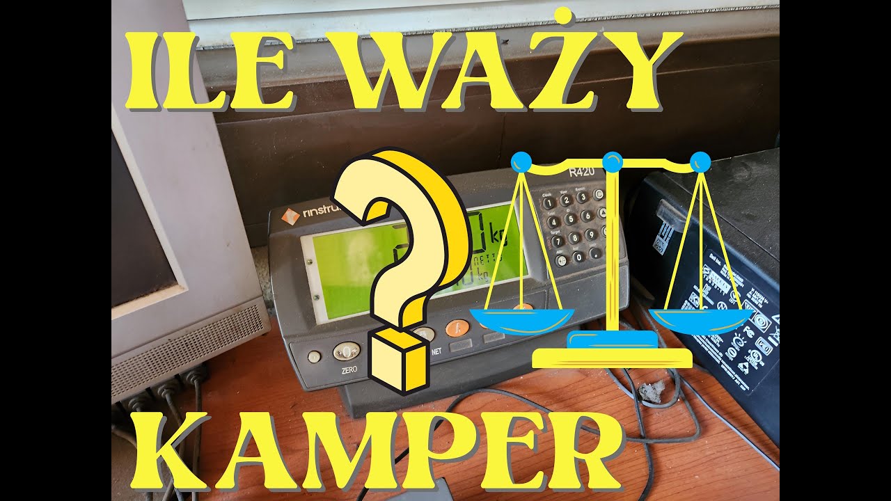 Ile waży zabudowany kampervan? (#65) 3x01