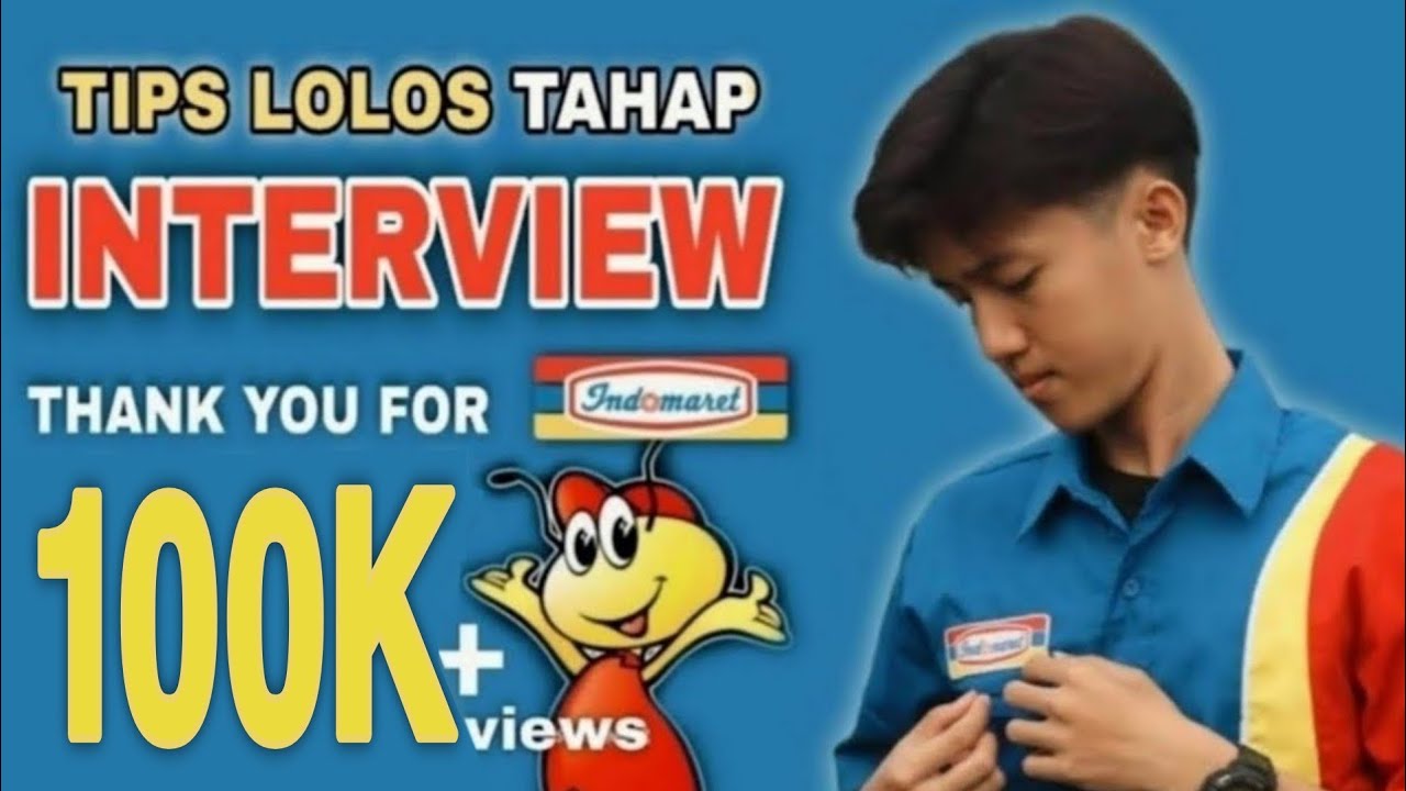 TIPS LOLOS INTERVIEW INDOMARET