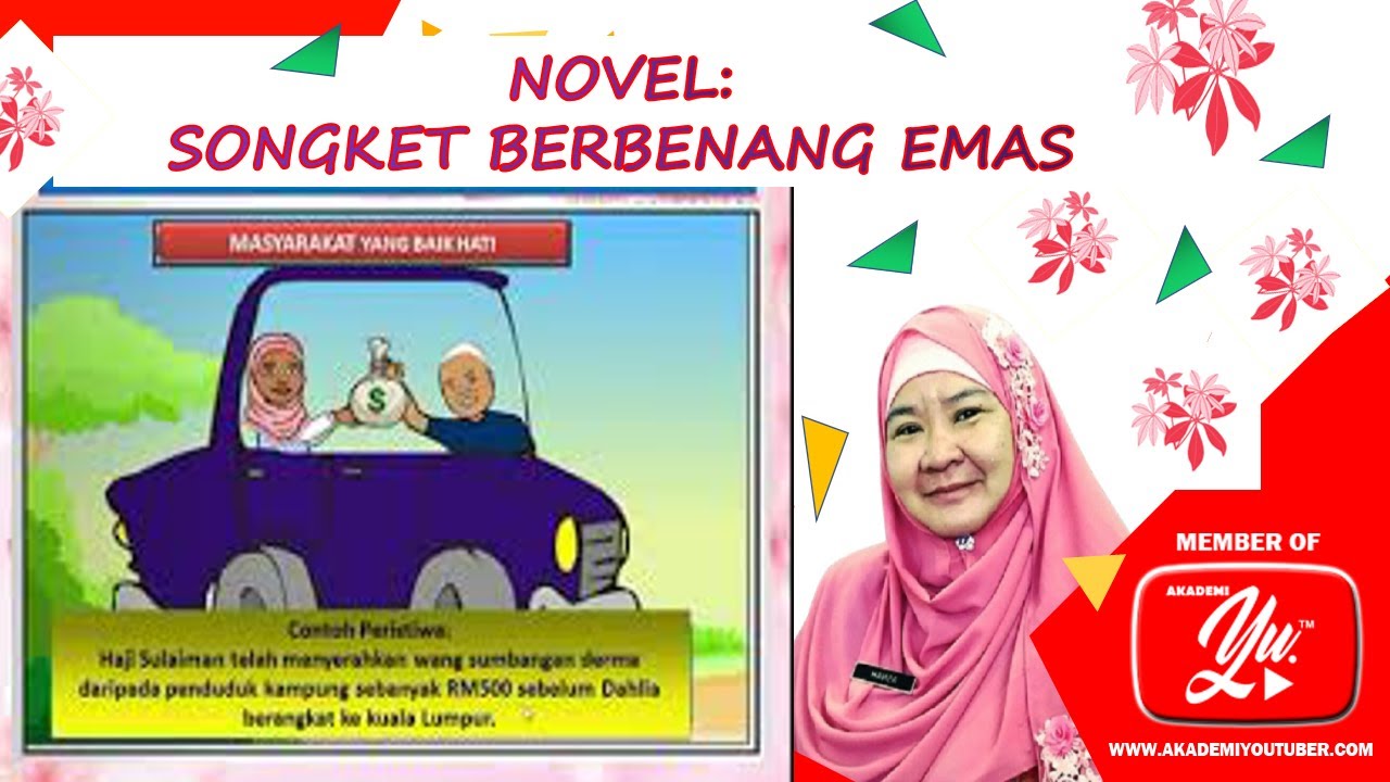 NOVEL SONGKET BERBENANG  EMAS (kajian novel zon utara)