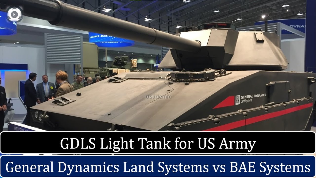 GDLS Light Tank for US Army | General Dynamics vs BAE Systems