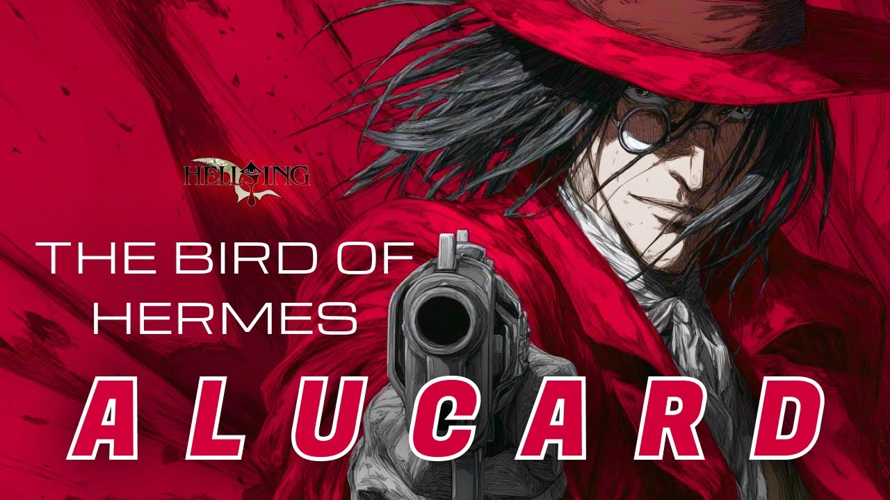 Hellsing:  Alucards Anthem - Bird of Hermes「 ASM 」( Lyric Video )