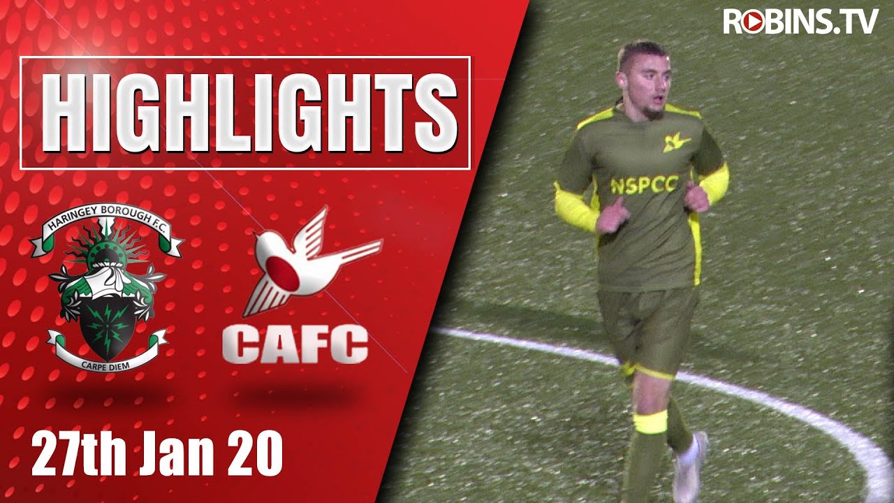 Highlights - Haringey Borough - 27/01/20