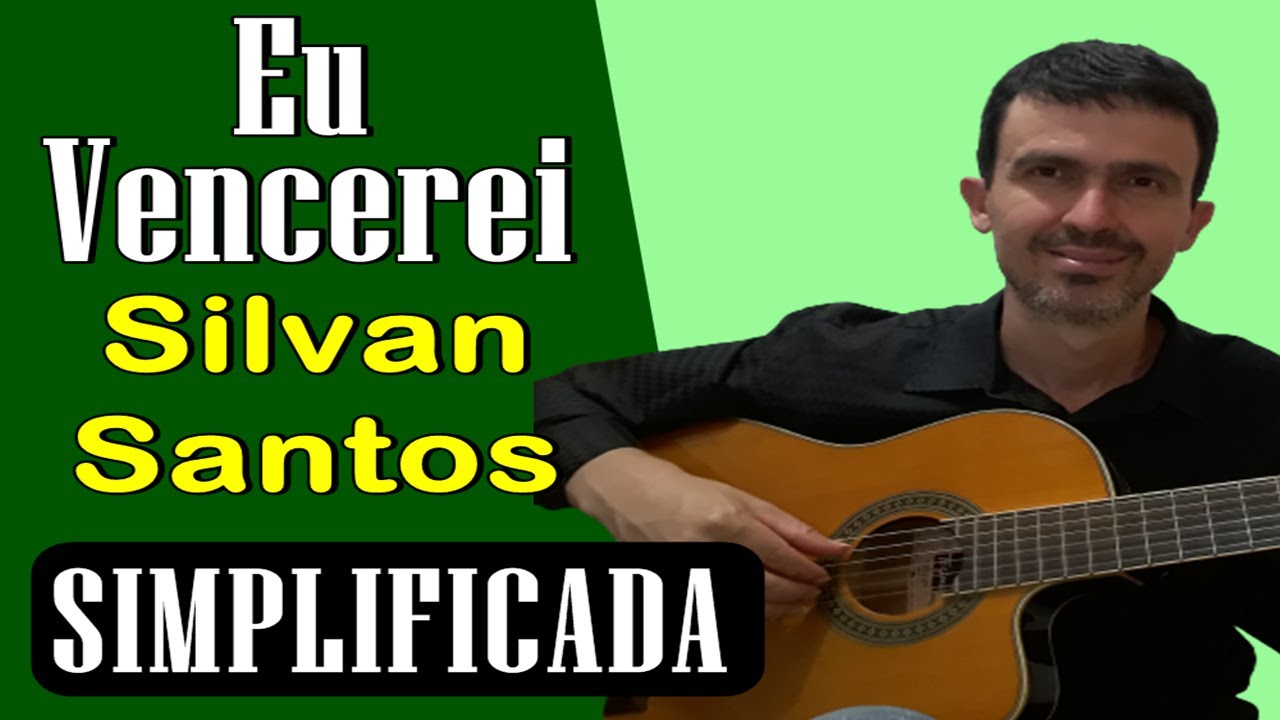 Eu Vencerei (Simplificada)-Silvan Santos