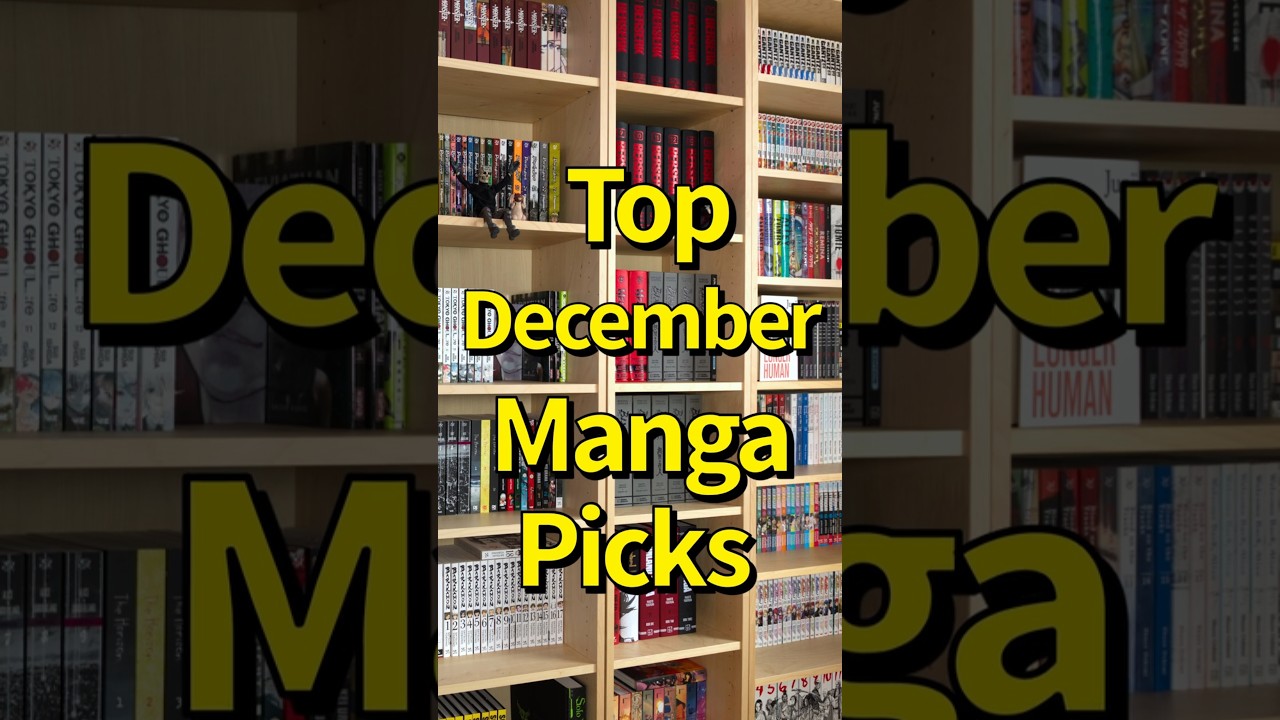 Top Manga Releases You Can&rsquo;t Miss &ndash; December 2025 #manga #mangarecommendations #newmanga