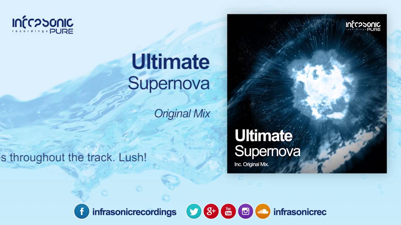 Ultimate - Supernova [Infrasonic Pure]