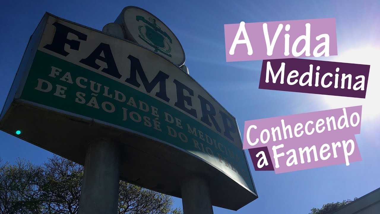 Conhecendo a Famerp por Dentro - A Vida Medicina