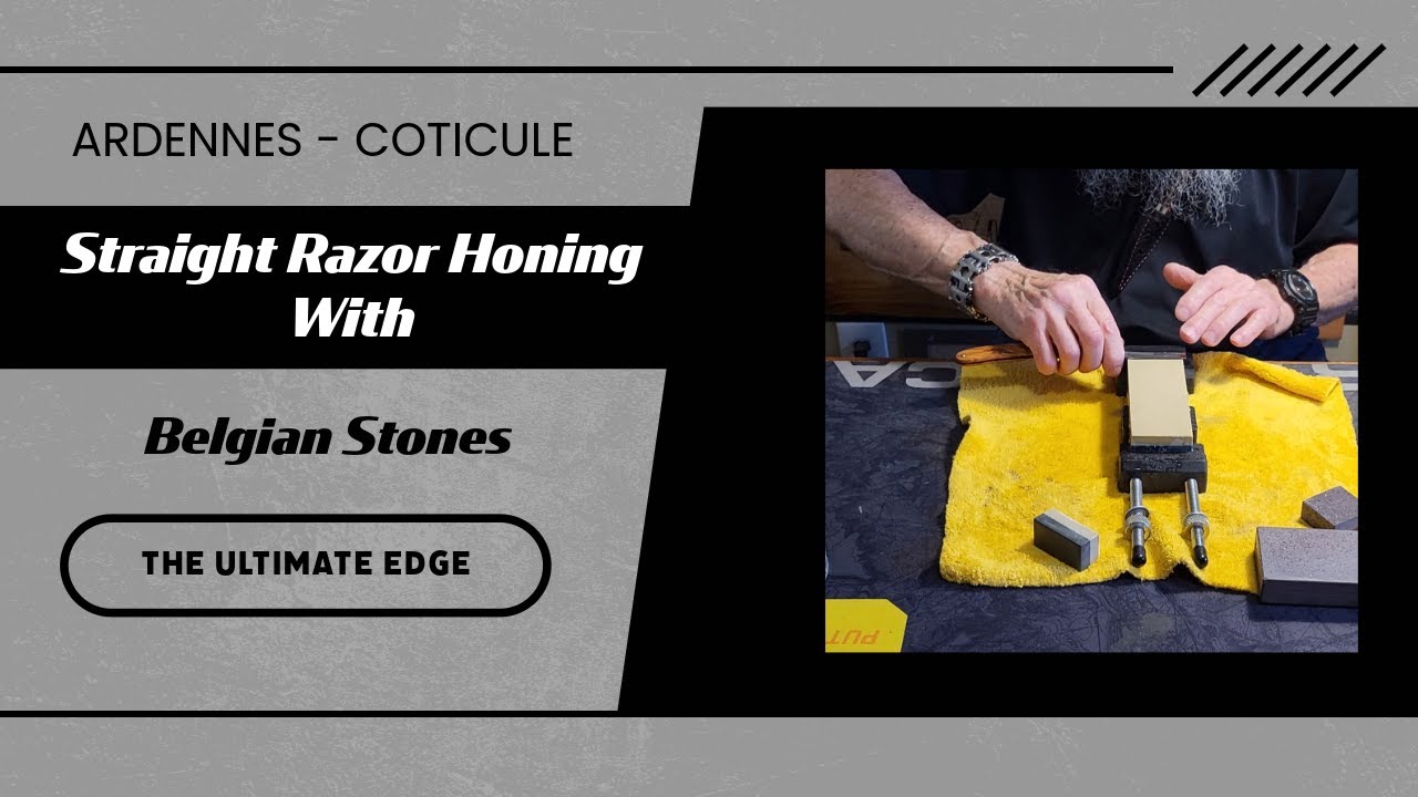 Straight Razor Honing With Belgian Stones