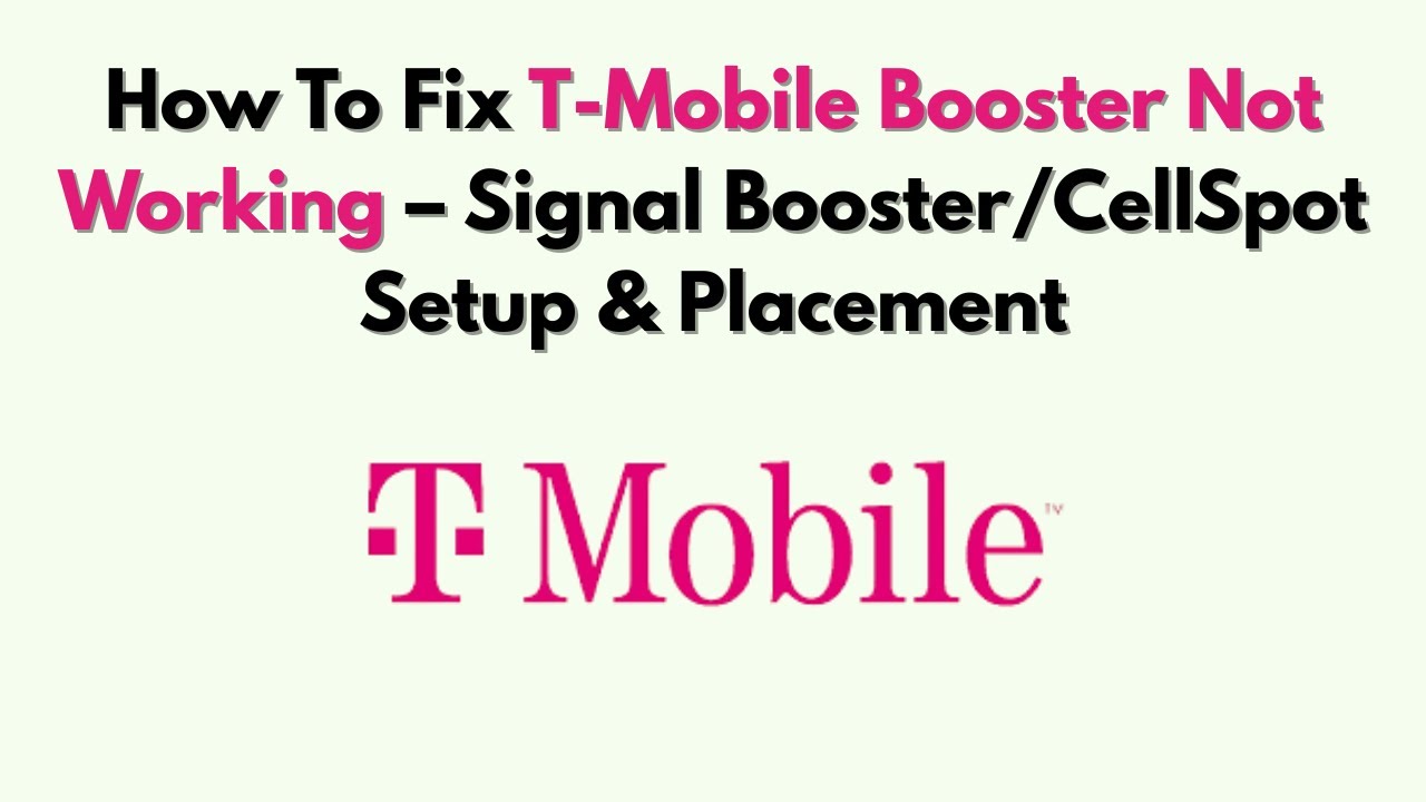 Как исправить неработающий усилитель сигнала T-Mobile: настройка и размещение усилителя сигнала/C...