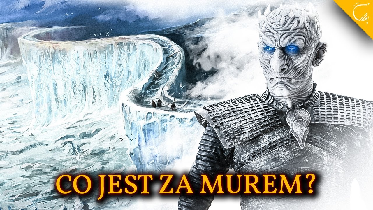 Co jest za Murem? Dzicy, Thennowie i Biali Wędrowcy | Gra o Tron