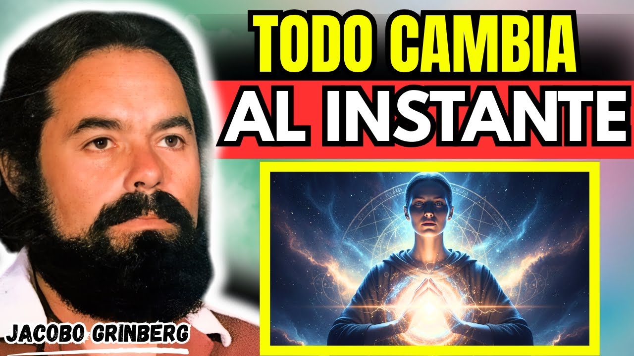 La TÉCNICA OCULTA Que El UNIVERSO USA Para CAMBIAR Tu DESTINO Al INSTANTE | Jacobo Grinberg