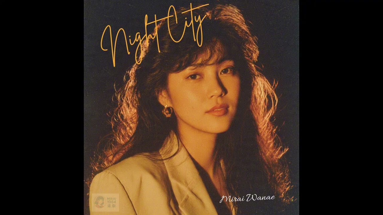 Mirai Wanae – 約束のネオンサイン (Promise) (1984) | Japanese City Pop