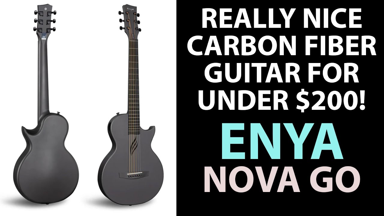 Enya Nova Go Carbon Fiber Guitar - Awesome for Under $200 - Unboxing, Sound Samples, Review