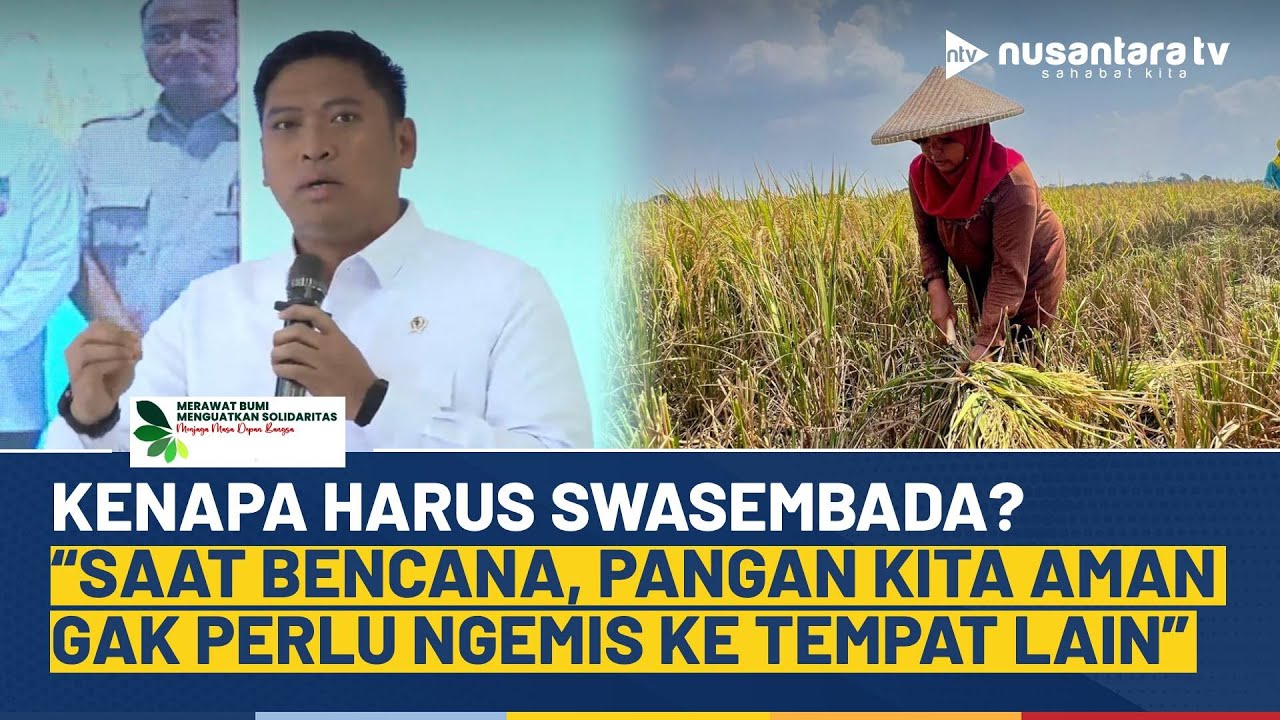 Swasembada Pangan Jadi Kunci, Wamentan Sudaryono: Tak Perlu Ngemis ke Tempat Lain | NTV