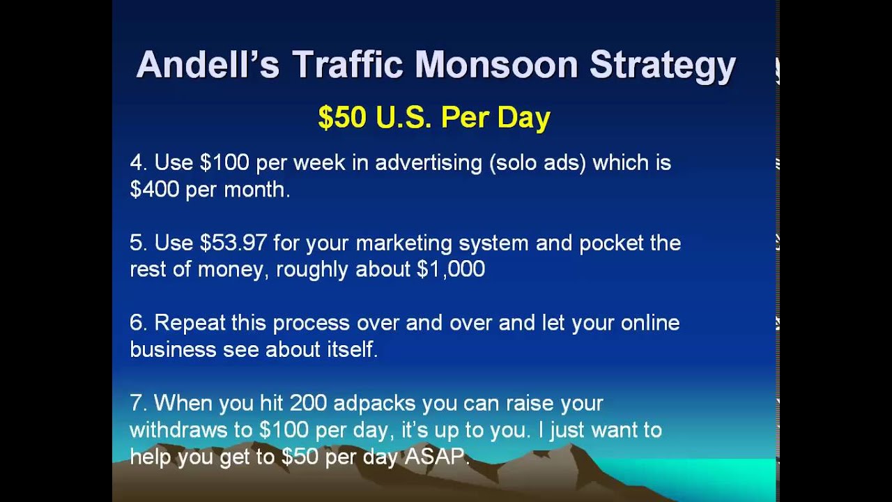 Andell's Traffic Monsoon Strategy