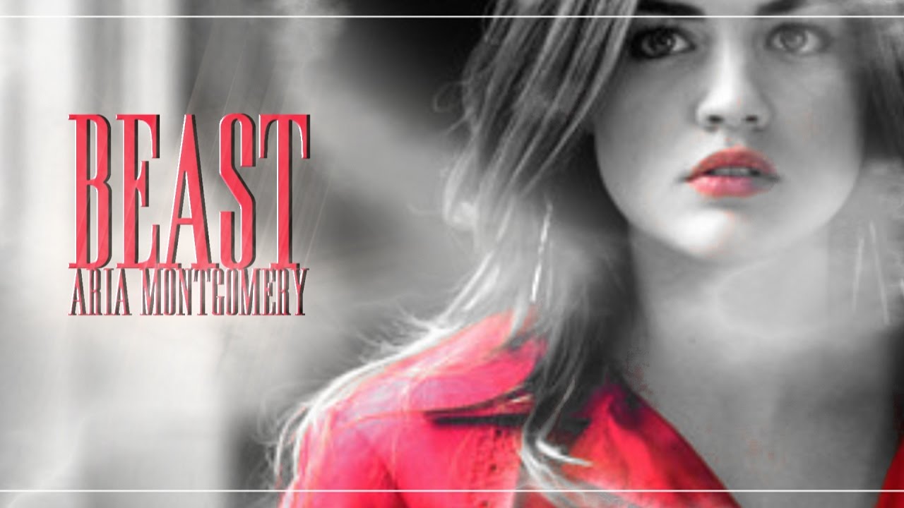 aria montgomery | beast [1x01 - 7x13]