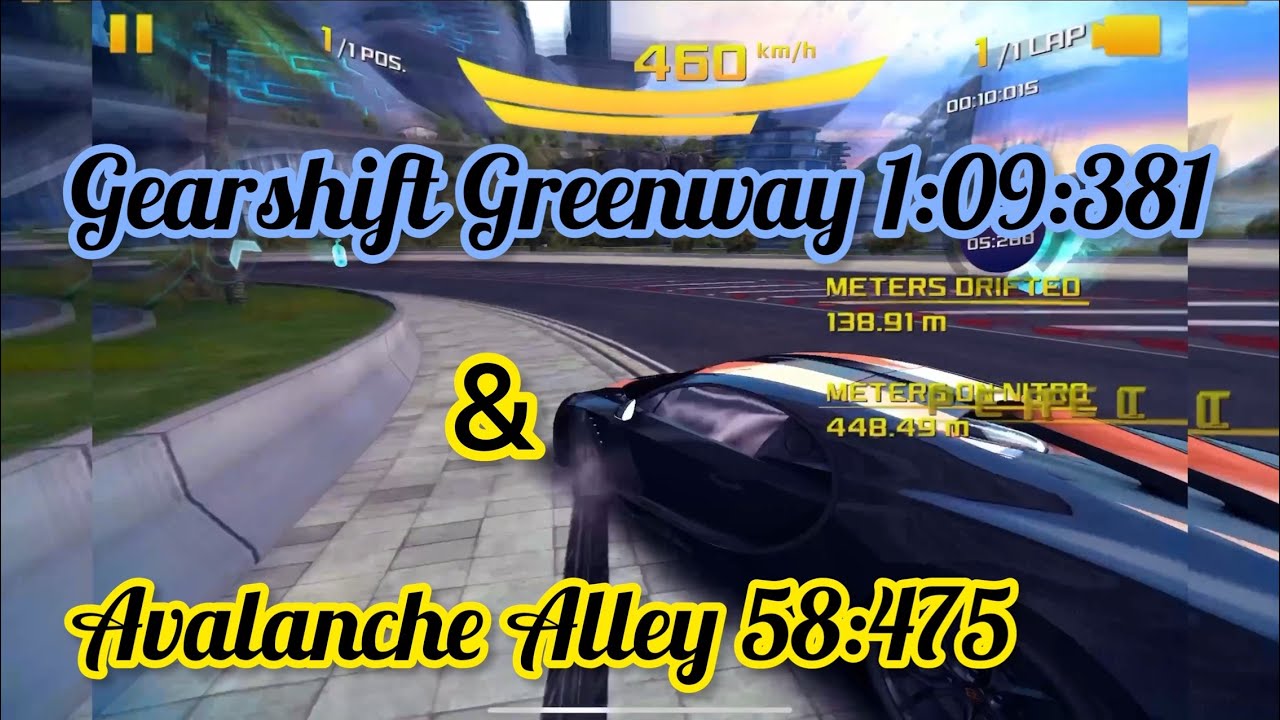 Asphalt 8| Gearshift Greenway 1:09:381 & Avalanche Alley 58:475 | Gauntlet Defenses