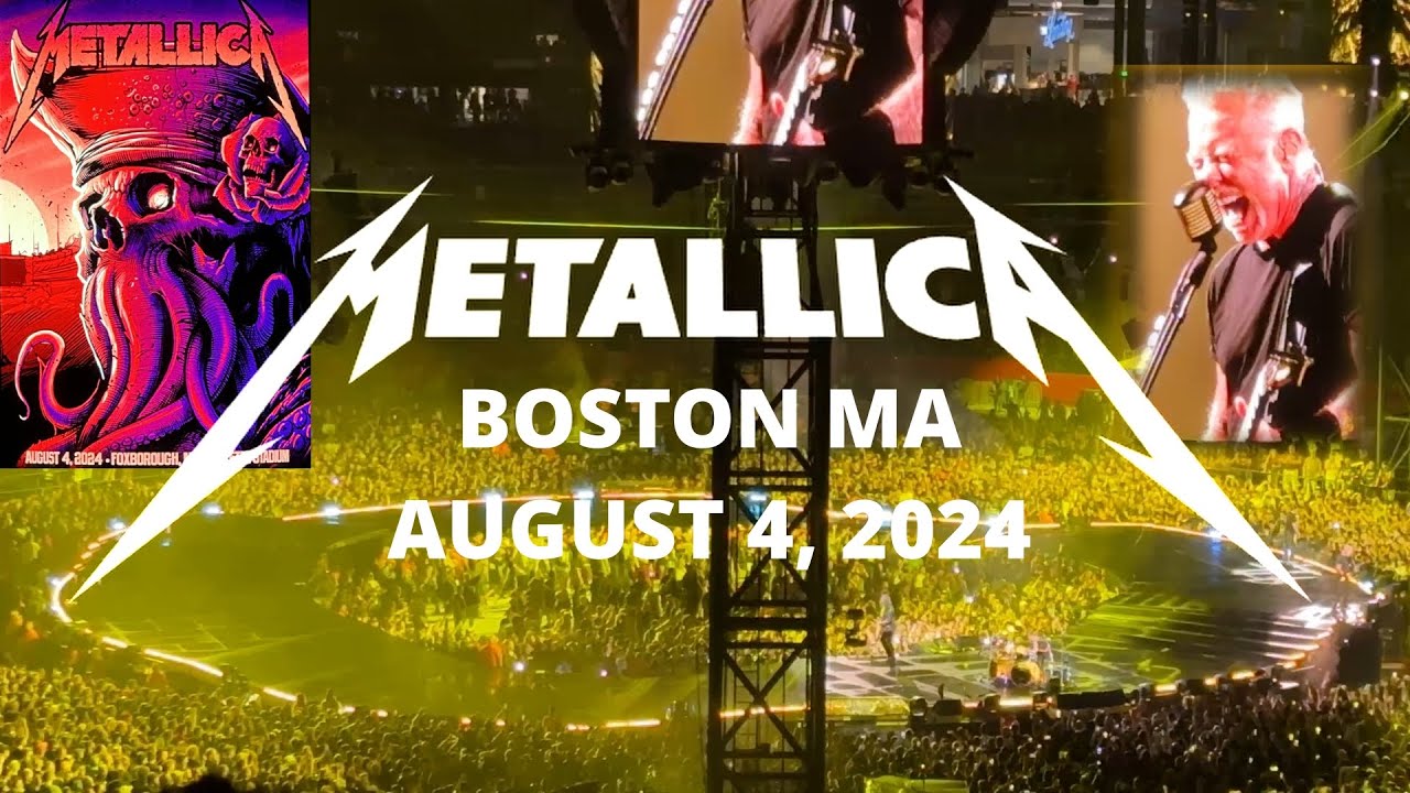 Metallica (FULL SHOW) - BOSTON - AUG 04 2024