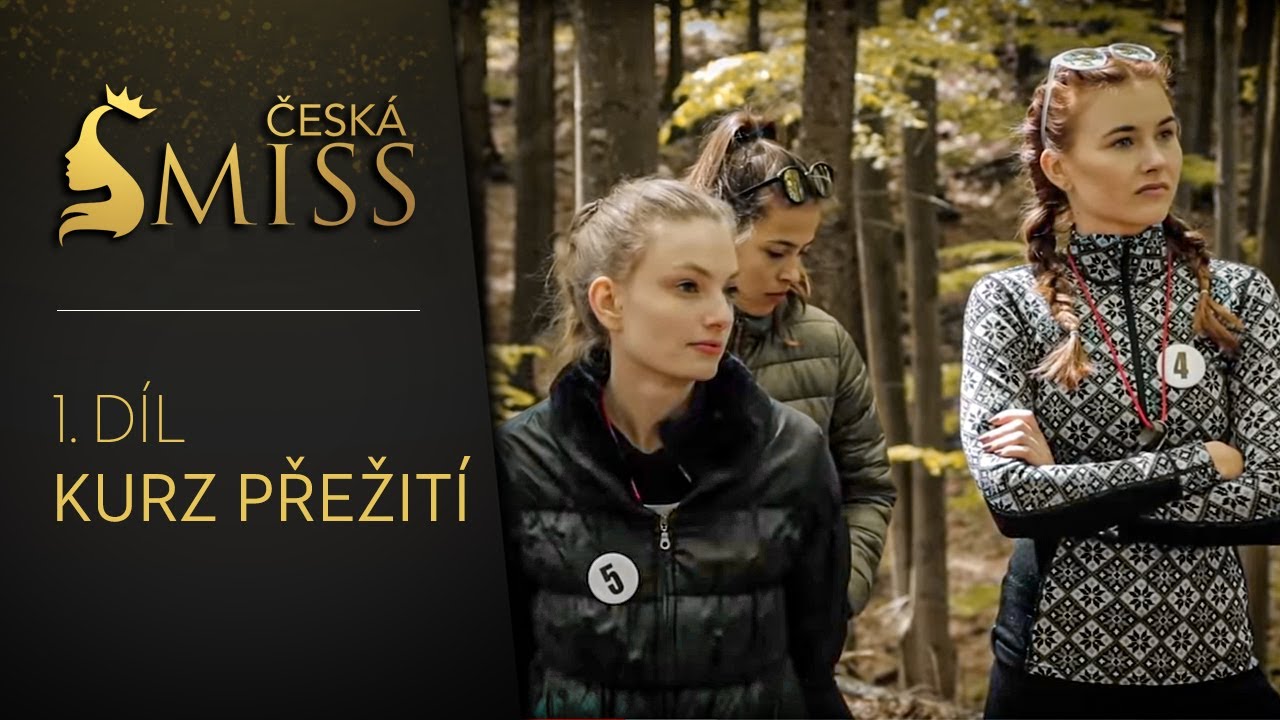 1.d&iacute;l - Kurz přežit&iacute; finalistek Česk&eacute; Miss 2018