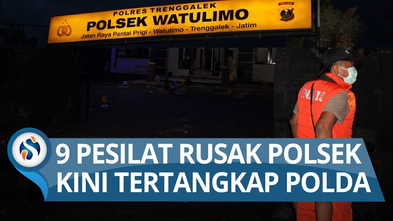 Sembilan Pesilat Perusak Kantor Polsek Watulimo di Trenggalek Ditangkap Tim Jatanras Polda Jatim