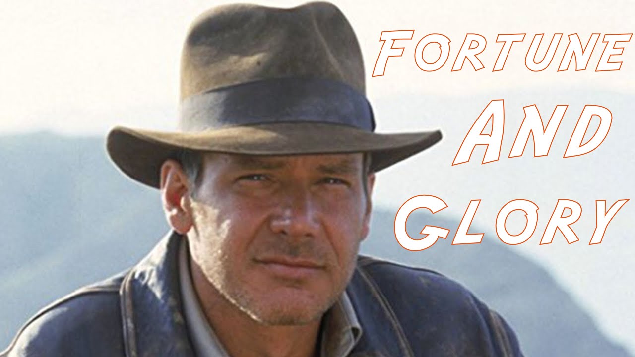 Fortune And Glory - An Indiana Jones Edit