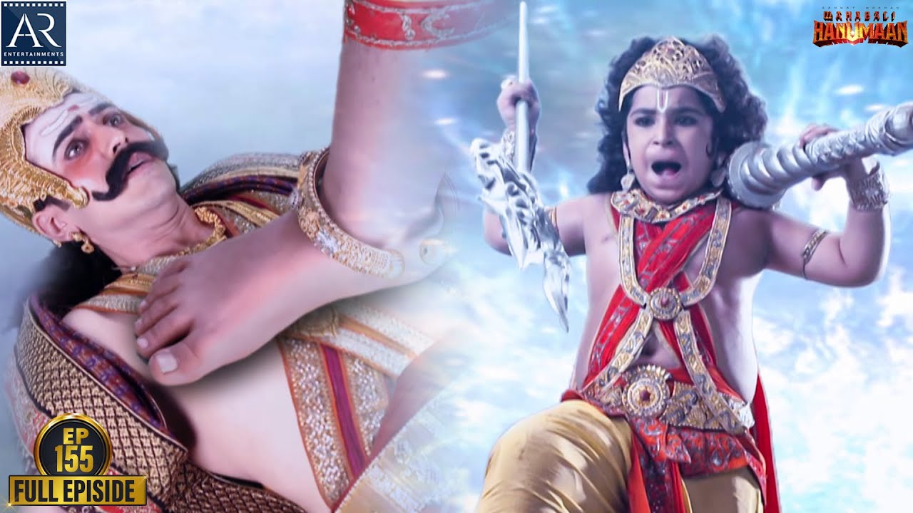 Sankatmochan Mahabali Hanuman | Episode-155 | हे महावीर बजरंगबली | Bhakti Sagar