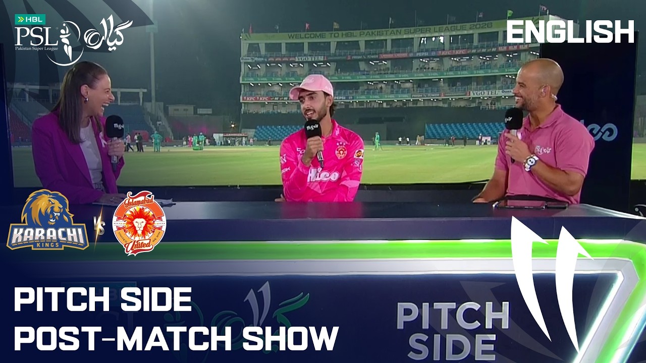 Pitch Side Post-Match Show | Karachi Kings vs Islamabad United | English | M 25 | HBL PSL 11 | MZB1K
