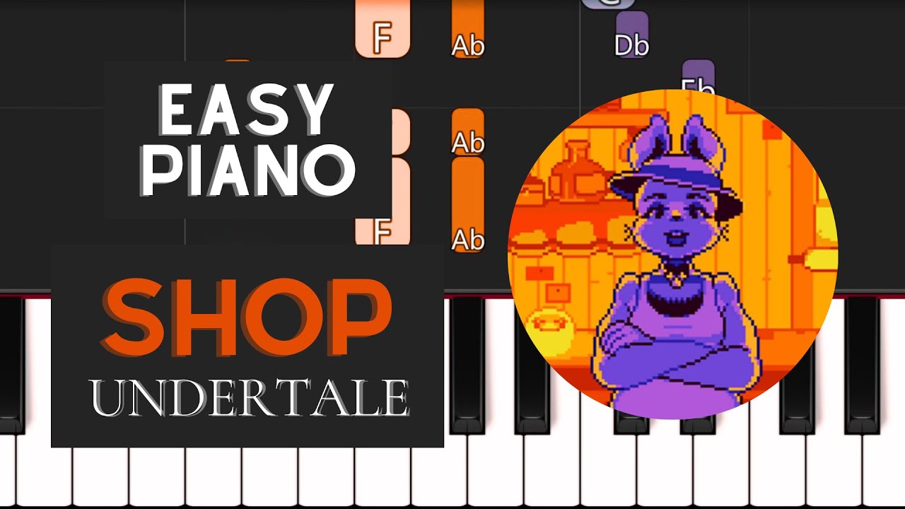 Shop (EASY Piano Tutorial) - Undertale