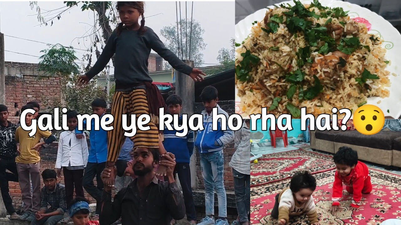 "A Day in my Life।Nukkad Circus, Chicken Dum Biryani &Cute kids moments। @fauziahomevlogs"